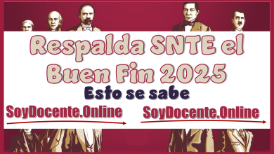 Respalda SNTE el Buen Fin 2025...Esto se sabe 