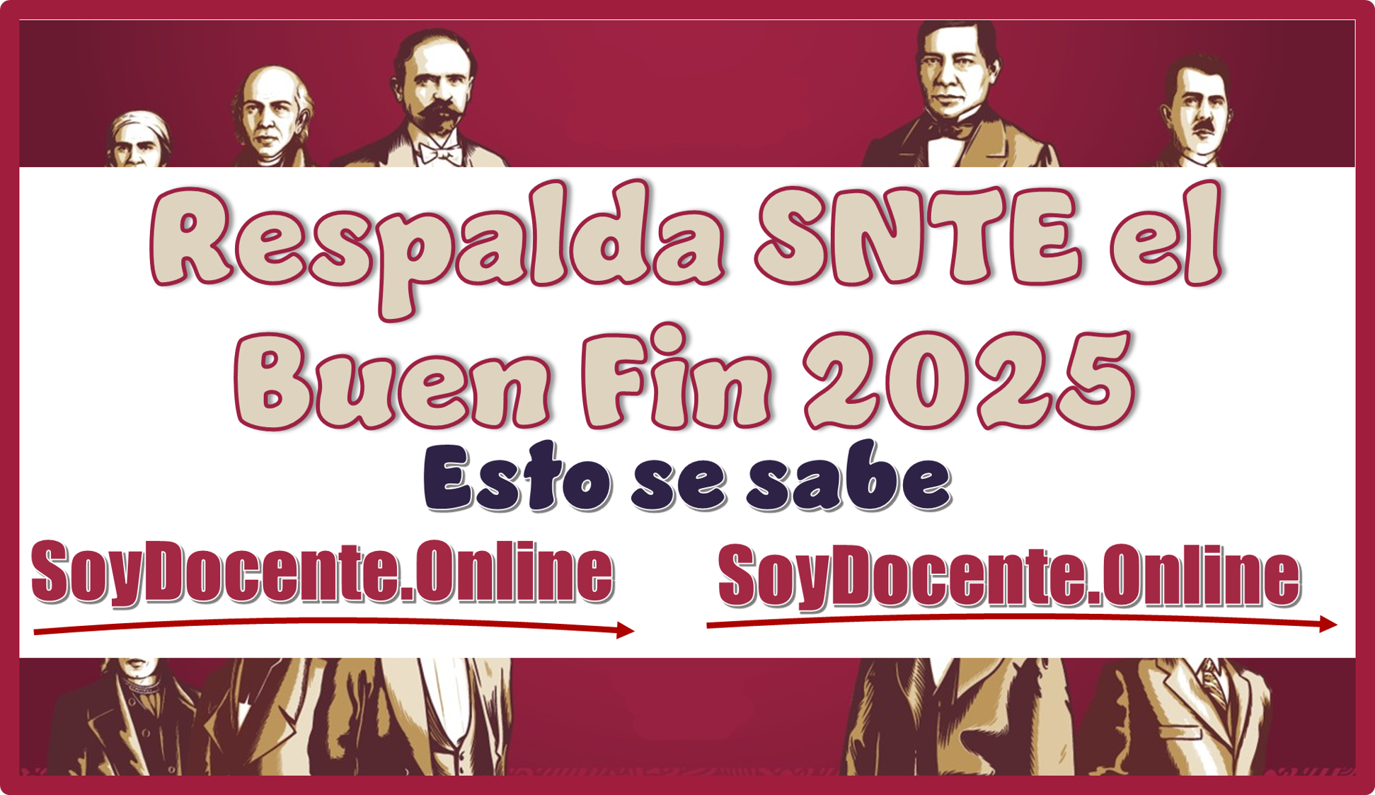 Respalda SNTE el Buen Fin 2025...Esto se sabe 