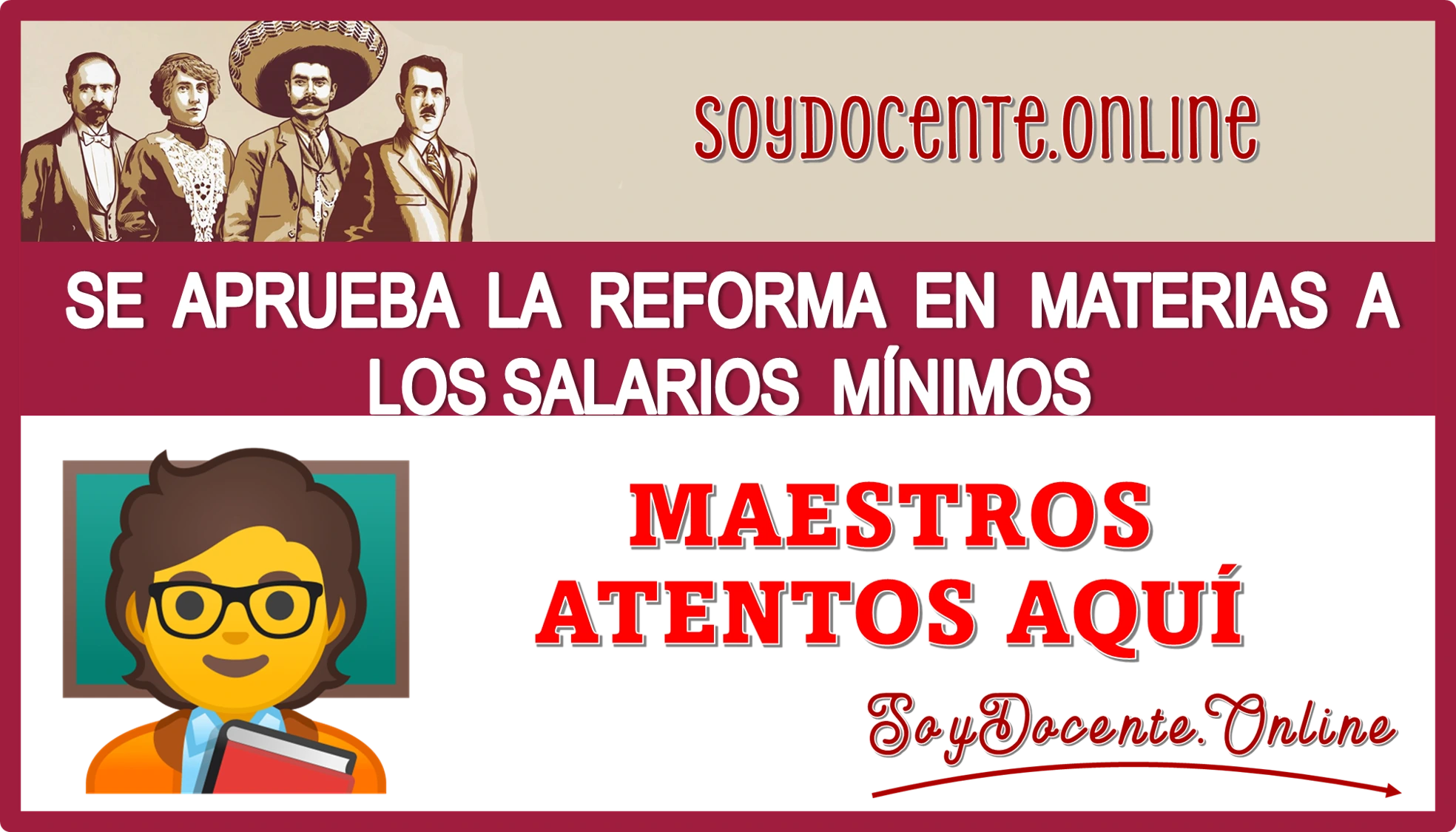 SE APRUEBA LA REFORMA EN MATERIAS DE LOS SALARIOS MÍNIMOS…MAESTROS ATENTOS A ESTO