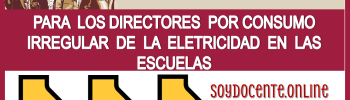 SE LANZA ADVERTENCIA PARA LOS DIRECTORES POR CONSUMO IRREGULAR DE LA ELECTICIDAD EN LAS ESCUELAS 