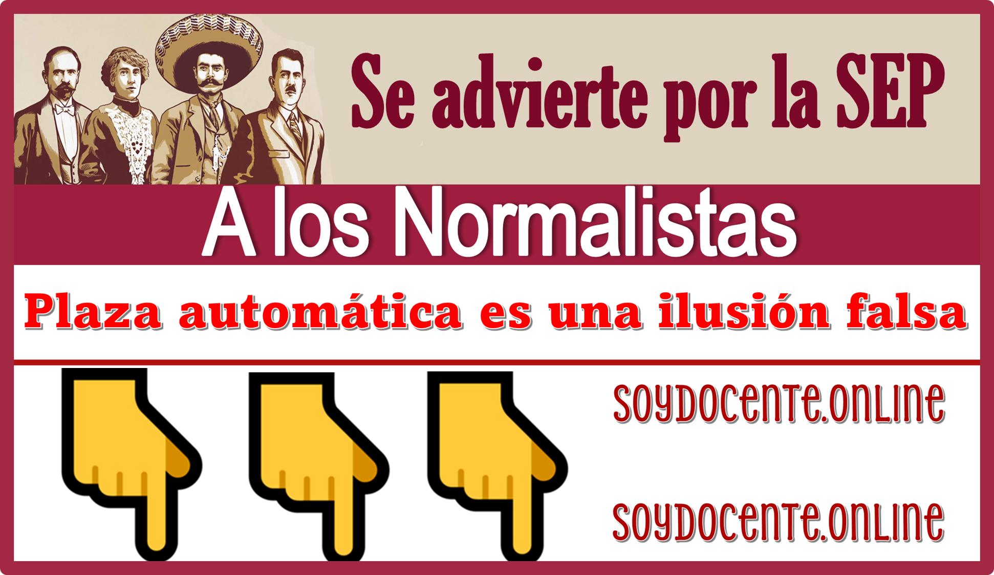 Se advierte por la SEP a los Normalistas | Plaza automática es una ilusión falsa 