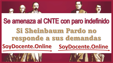 Se amenaza al CNTE con paro indefinido si Sheinbaum Pardo no responde a sus demandas 