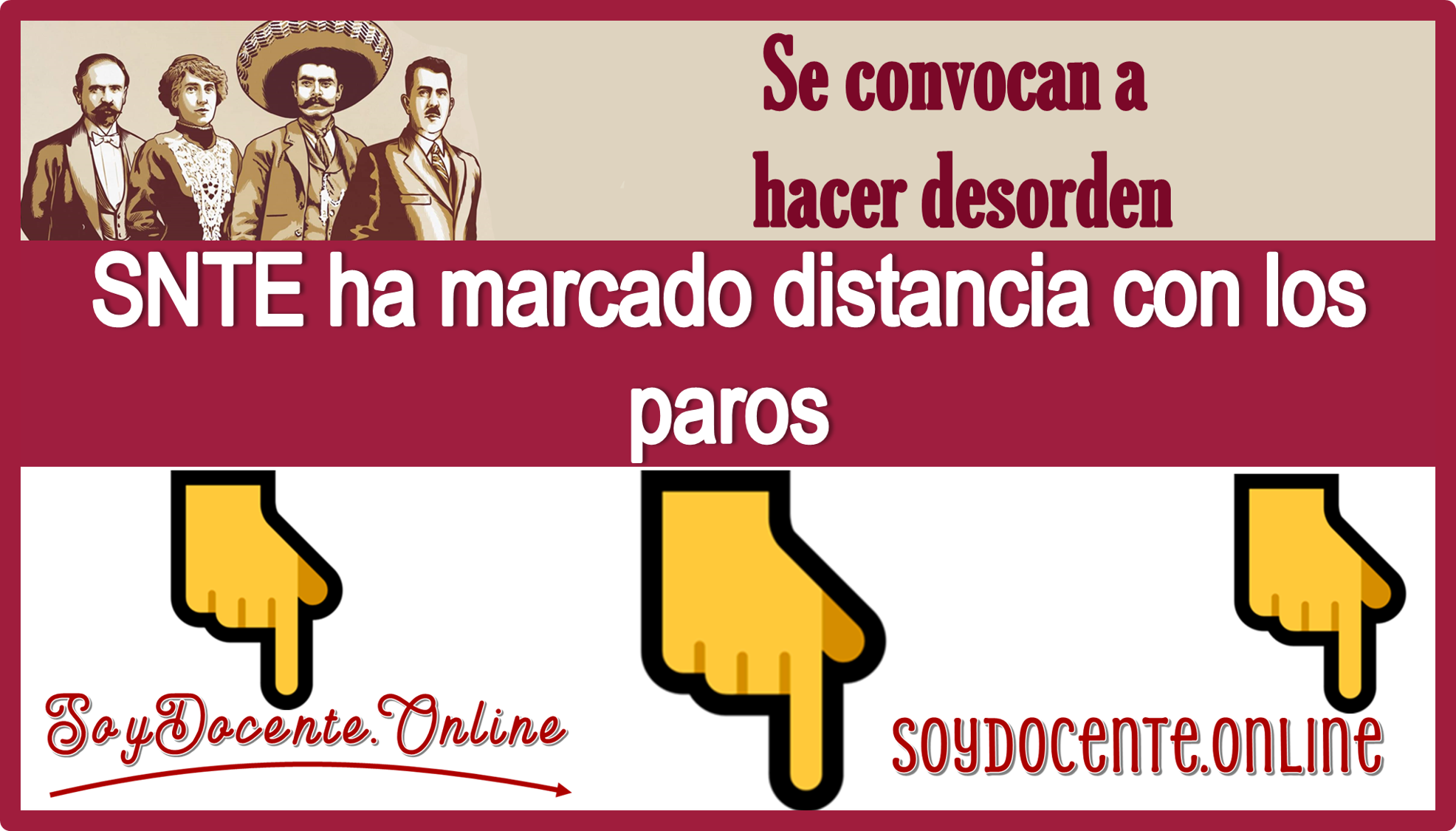 Se convocan a hacer desorden....SNTE ha marcado la distancia con los paros 