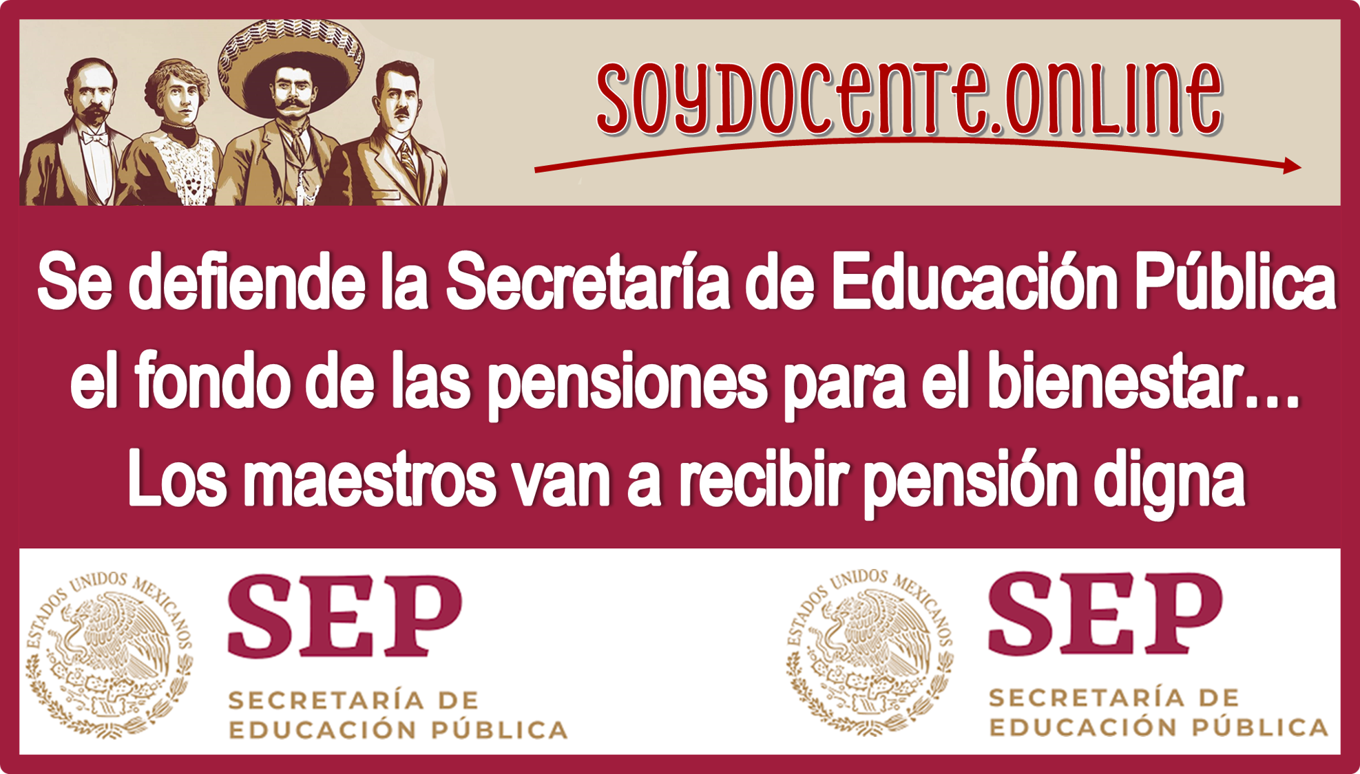 Se defiende la Secretaría de Educación Pública el fondo de las pensiones para el bienestar | Los maestros van a recibir su pensión digna 