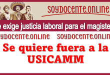 Se exige justicia laboral para el magisterio | Se quiere fuera a la USICAMM 