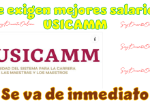 Se exigen mejores salarios: USICAMM se va de inmediato 