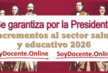 Se garantiza por la Presidenta incrementos al sector salud y educativo 2026 