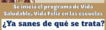 Se inicia el programa de Vida Saludable, Vive Feliz, en las escuelas...¿Ya sabes de qué se trata?