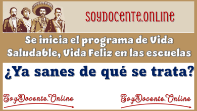 Se inicia el programa de Vida Saludable, Vive Feliz, en las escuelas...¿Ya sabes de qué se trata?