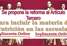 Se propone la reforma al Artículo Tercero | Para incluir la materia de Nutrición en las escuelas 