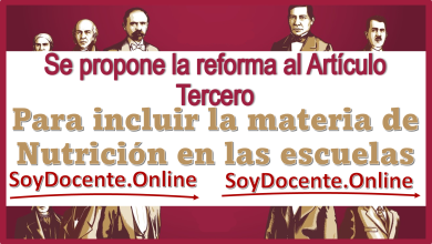 Se propone la reforma al Artículo Tercero | Para incluir la materia de Nutrición en las escuelas 