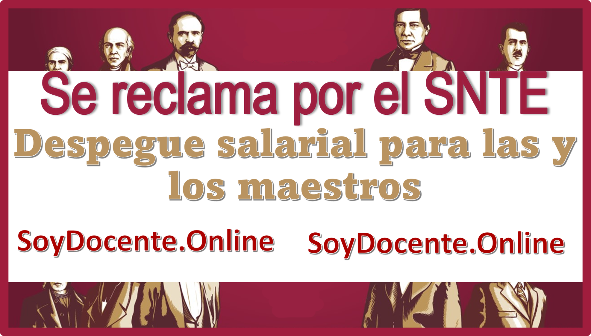 Se reclama por el SNTE el despegue salarial para las y los maestros 