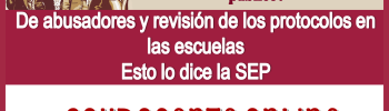 ¿Se tendrá registro público de abusadores y revisión de los protocoles en las escuelas? | Esto lo dice la SEP 