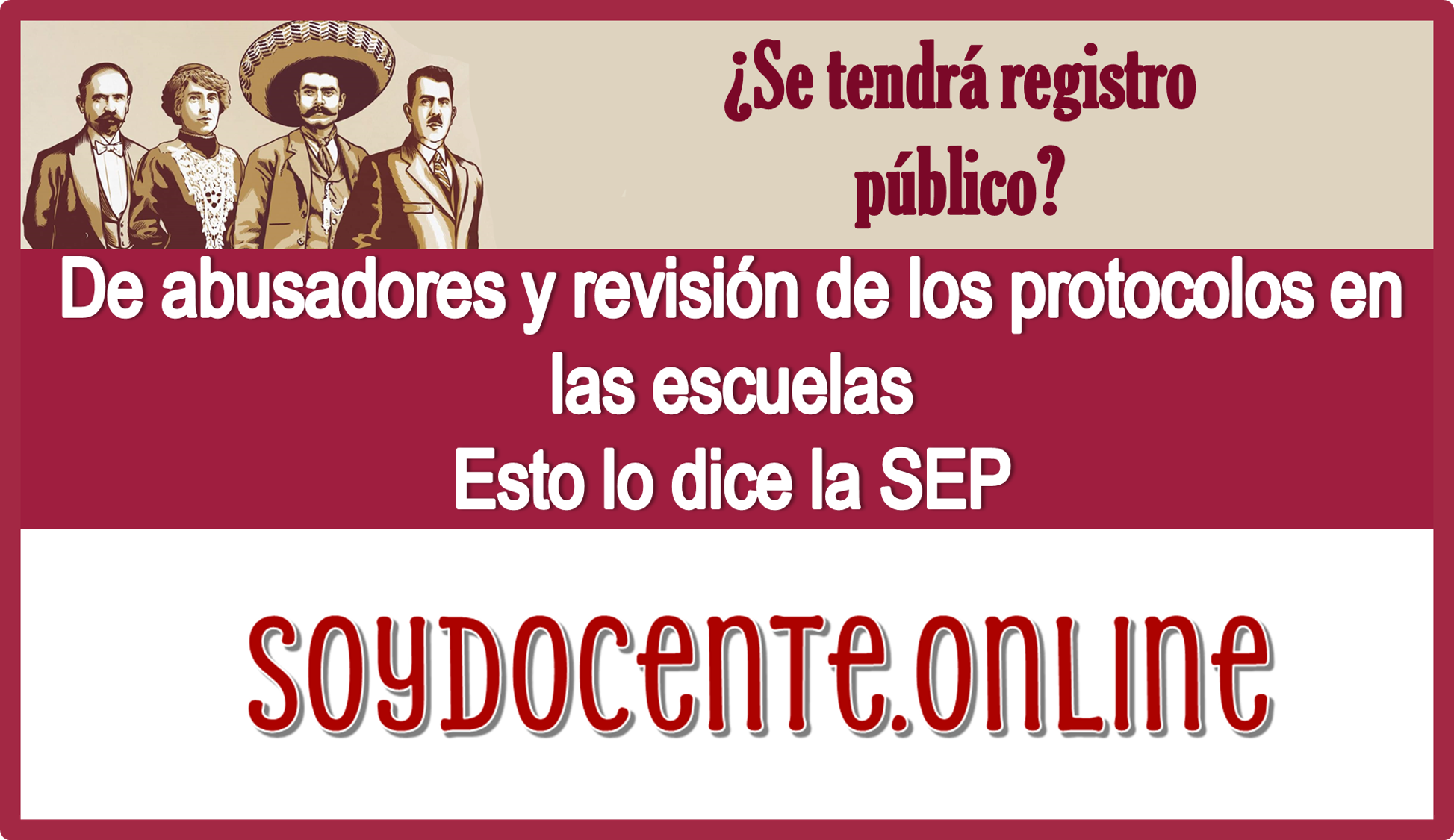 ¿Se tendrá registro público de abusadores y revisión de los protocoles en las escuelas? | Esto lo dice la SEP 