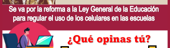 Irán por la reforma a la Ley General de la Educación para regular el uso de los celulares en las escuelas...¿Qué opinas tú?