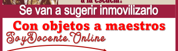 ¿Si entra un tirador a la escuela? se van a sugerir inmovilizarlo con objetos a maestros 