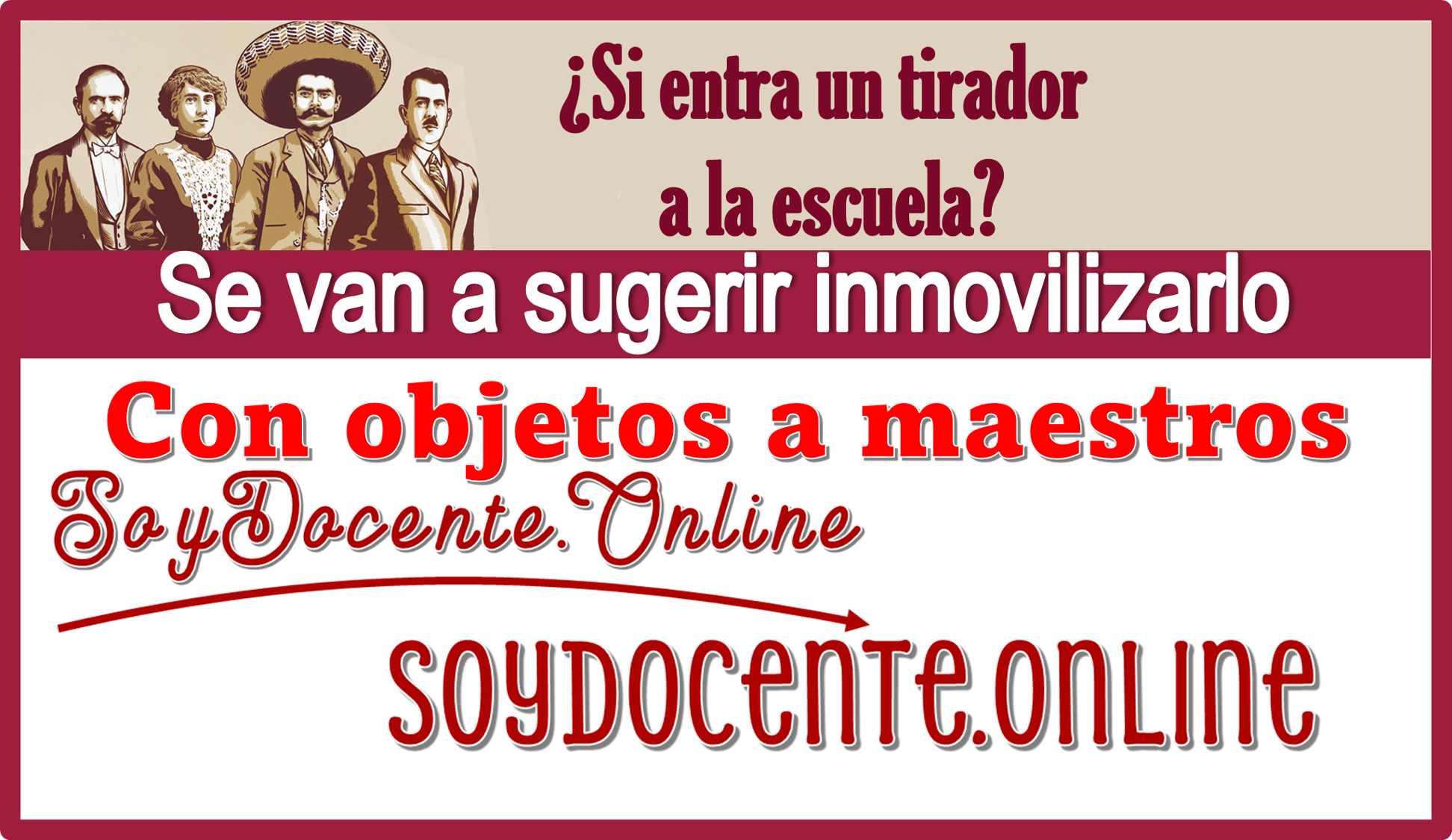 ¿Si entra un tirador a la escuela? se van a sugerir inmovilizarlo con objetos a maestros 