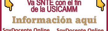 Va el SNTE con el fin de la USICAMM...Información aquí 