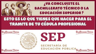 ¿YA CONCLUISTE EL BACHILLRATO TÉCNICO O LA EDUCACIÓN SUPERIOR?...ESTO ES LO QUE TIENES QUE HACER PARA EL TRAMITE DE TU CÉDULA PROFESIONAL