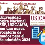 La Universidad Pedagógica Nacional (UPN), SEP, USICAMM, publican una nueva convocatoria de Diplomados para el proceso de admisión 2024