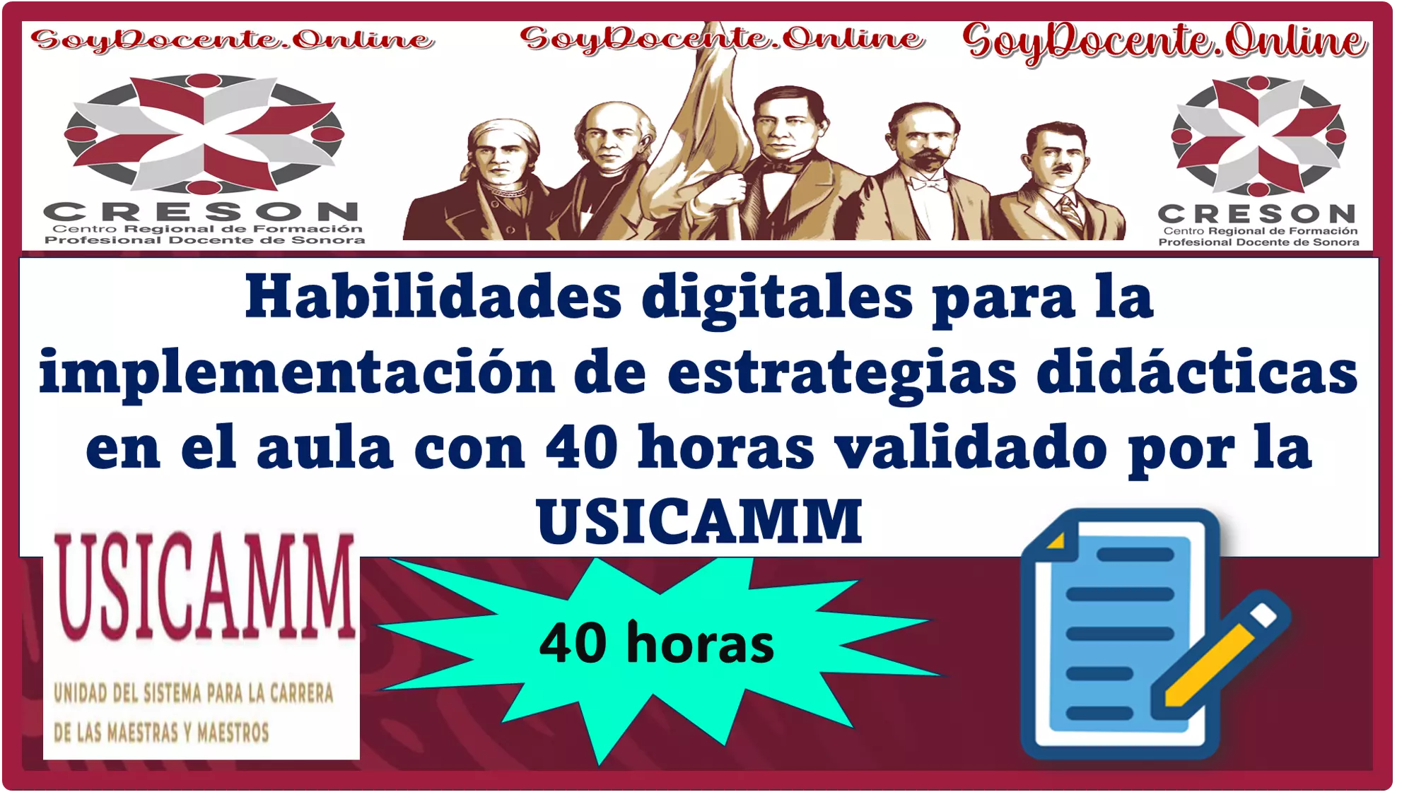 Curso de: Habilidades digitales para la implementación de estrategias didácticas en el aula con 40 horas validado por la USICAMM