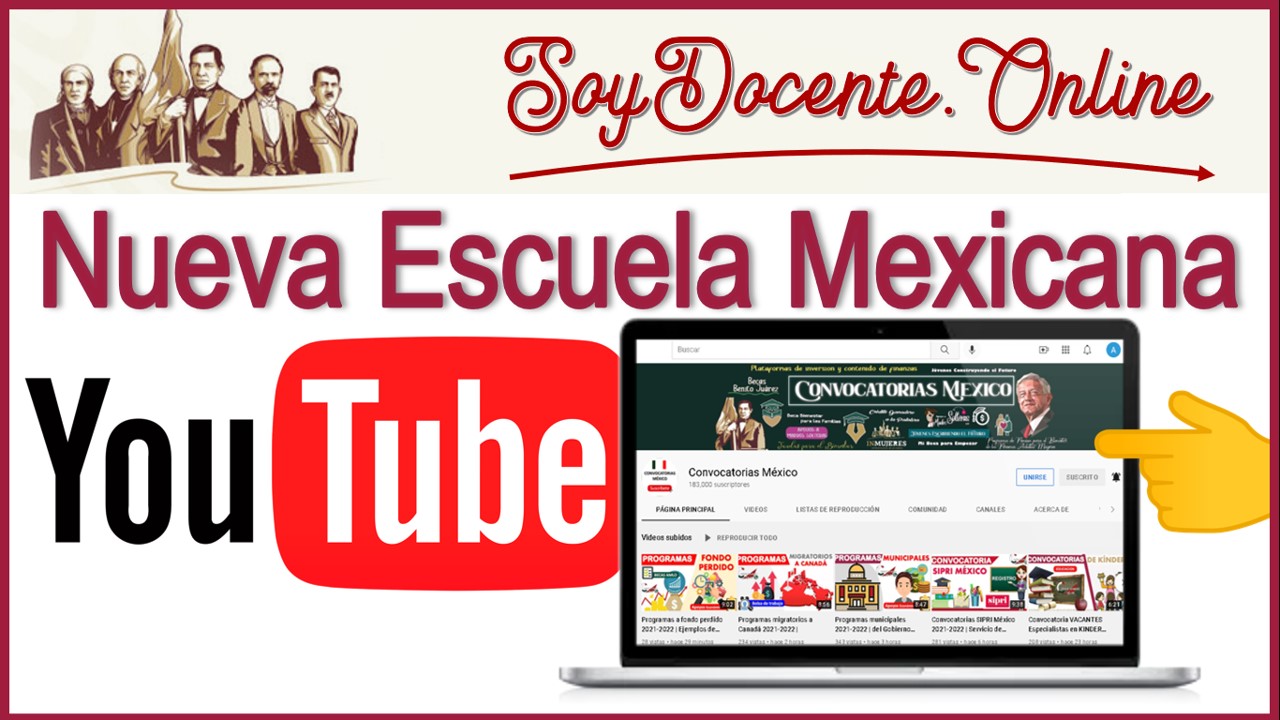 Nueva escuela mexicana YouTube 2022-2023