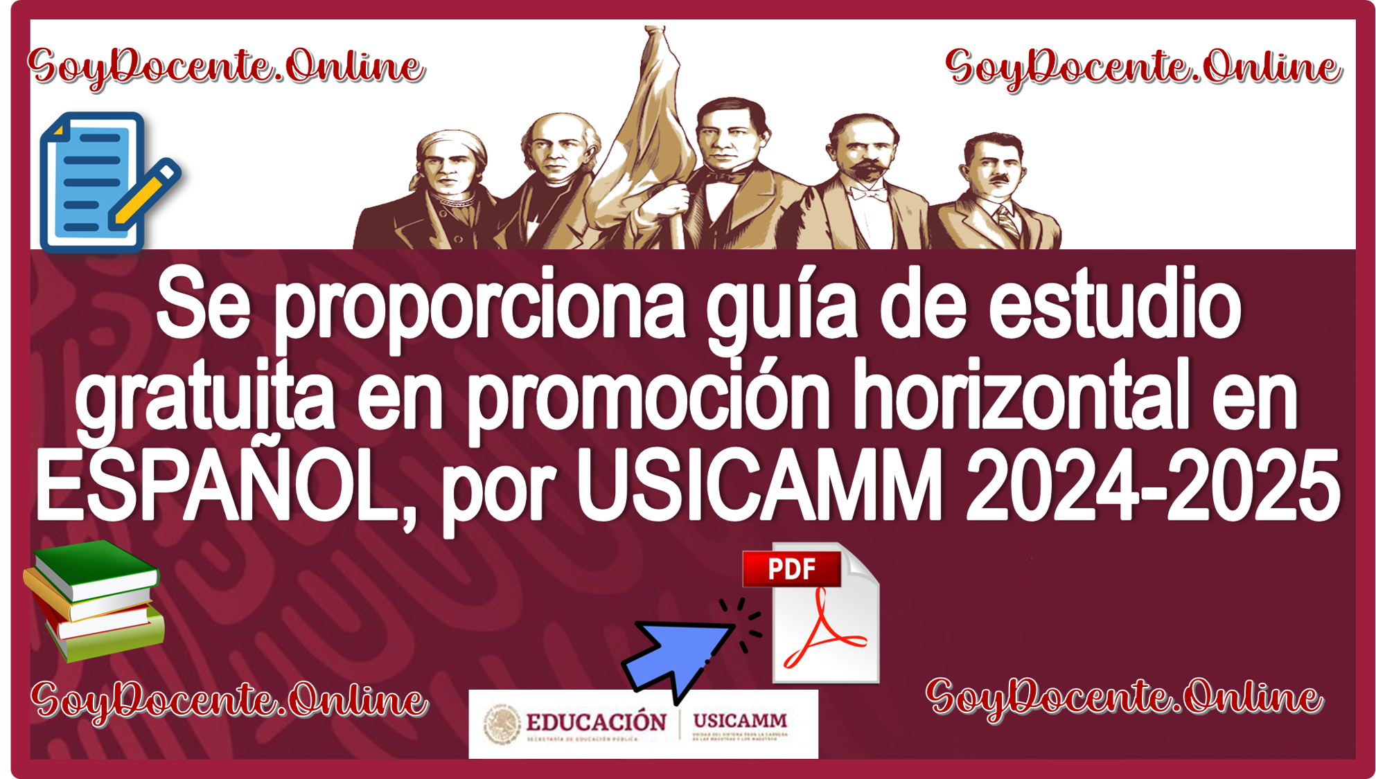 ¡Atención! Se proporciona guía de estudio gratuita en promoción horizontal en ESPAÑOL, por USICAMM 2024-2025. ¡prepárate ya!