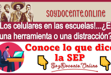 ¡Los celulares en las escuelas!...¿Es una herramienta o una distracción? | Conoce lo que dice la SEP 