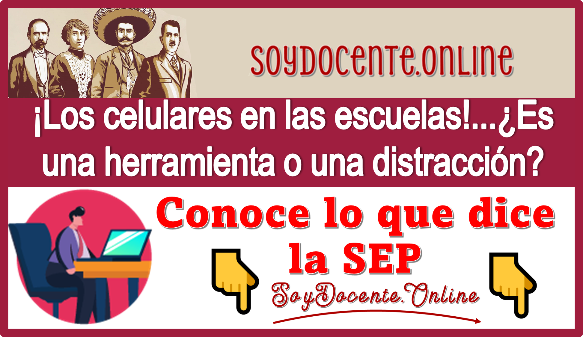 ¡Los celulares en las escuelas!...¿Es una herramienta o una distracción? | Conoce lo que dice la SEP 