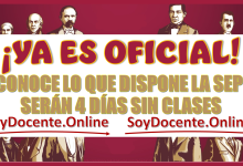 ¡YA ES OFICIAL!...CONOCE LO QUE DISPONE LA SEP: SERÁN 4 DÍAS SIN CLASES