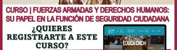 💥✔🙌👀 EDUCA CNDH | Curso Fuerzas Armadas y Derechos Humanos: su Papel en la Función de Seguridad Ciudadana | ¿Quieres registrarte a este curso? | Aquí te diré cómo hacerlo 💥✔🙌👀