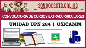 📢👨🏻‍🏫👩🏻‍🏫📚💥 CONOCE LA CONVOCATORIA DE CURSOS EXTRACURRICULARES | UNIDAD UPN 284 | USICAMM 2024-2025 📢👨🏻‍🏫👩🏻‍🏫📚💥