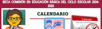 🚨👩🏻‍🏫👨🏻‍🏫📆🟢 BECA COMISIÓN EN EDUCACIÓN BÁSICA DEL CICLO ESCOLAR 2024-2025, AQUÍ VAS A CONOCER ESTE CALENDARIO 🚨👩🏻‍🏫👨🏻‍🏫📆🟢